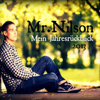 Mr.Nilson - Mein Jahresrückblick 2013 by Mr.Nilson