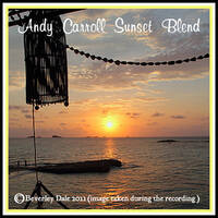 Andy Carroll 'LIVE' at Balearic Mystique , Sunset Ashram , Cala Conte , Ibiza by Andy Carroll