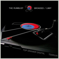 TDDR035 Brokded/Limit (Top Drawer Digital) DJ Mag 8/10