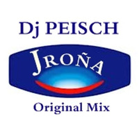 Jroña - Original Mix - Dj Peisch by DjPeisch.tracks