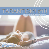 TARANTISM! #10 by DJ.GEN.R.8
