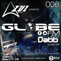 Dabb Guest Mix GLOBE FM 006 by Dabb☣