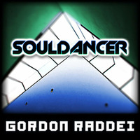 Souldancer (Original Mix) by Gordon Raddei