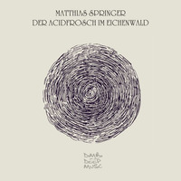 [DIMBI033] Matthias Springer - Der Acidfrosch im Eichenwald by MFSound / DPR Audio