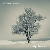 Sunrise - Winter Tales [2015] by Sunrise