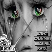 KARMZ - FEEL 4 U//FREEDOWNLOAD@20likes//REPOST'S by DJ Karmz