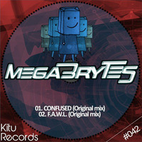 Confused (Original mix)[Kitu Records] by The Megabrytes