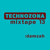DaMzaH - Darshannon Trance (technozona mixtape 13) by DaMzaH