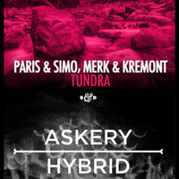 Askery vs Paris &amp; Simo, Merk &amp; Kremont - Hybrid Tundra (VENE edit) by VENE