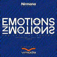 Emotions In Motions The Official Podcast Volume 037 (July 2015) by Nirmana