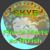 The Fjords Meets 80-ish [mixtape] by DeeJaySkye