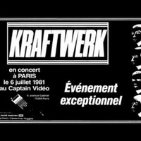 Kraftwerk (Live) @ Captain Vidéo (1981.07.06 - Paris,France) by Tracklistings
