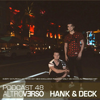 HANK &amp; DECK - ALTROVERSO PODCAST #48 by ALTROVERSO