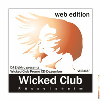 Wicked003 - 2009 - Wicked Club Promo CD3 Dezember by Dj SuckMySeed