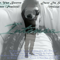 #Intense @ Dave Da House #Mixed by David Castaño Naranjo