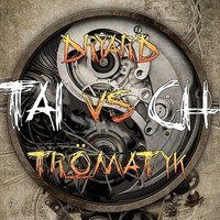 Dryard Vs Trömatyk - Taï Chi by UncLOneD.Records