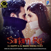 Sanam Re - DJ Happy & Dj Mack Vieira (Remix) by Dvj Happy