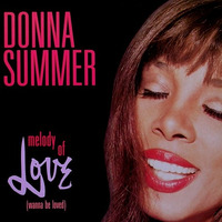 Donna Summer - Melody Of Love (David Morales Classic Club Mix) by Chip McGoldrick III