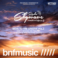 MTTG02 - Skywave Radio - Move To The Groove 02 (Host Boscida Und Farcher) by Petko Turner