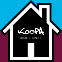 House Mini-Mix 1 by Koopa