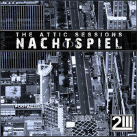 2HOCH3:THE ATTIC SESSIONS-NACH(T)SPIEL by Electronic Bunker Squad