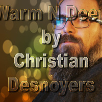 WARM N DEEP Radio Show by Christian Desnoyers Music by STROM:KRAFT Radio
