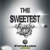 Aguster Lopez - The Sweetest (VRL001) by Aguster Lopez