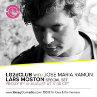 Ibiza Global Radio: Lars Moston guest mix 8 August 2014 by Lars Moston