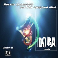 Hector Casanova - Tuk Tuk (Original Mix) by Doga Records