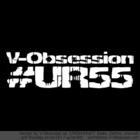 #UR55 // V-Obsession - URBANNOISE Radio 055 Pt2 [Aug.21,2014] on STROM:KRAFT Radio by ivan madox