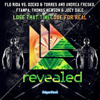 Flo Rida vs. Dzeko &amp; Torres vs. FTampa vs. Thomas Newson - Lose That Timecode For Real (MASHUP) by 3dgarFast