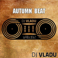 DJ Vladu Autumn beat by Vladu 82