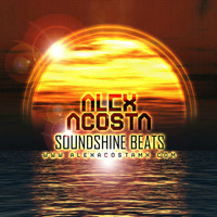 EP 02 : Alex Acosta Presents SoundShine Beats [Nov 2009] by Alex Acosta