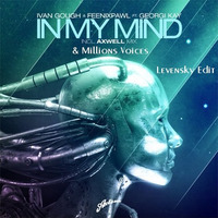 Million Voices In My Mind | Tomorrowland 2013 Mashup (Levensky Edit) by Levensky