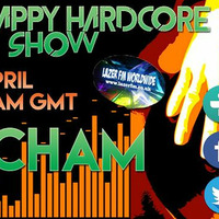 DJ CHAM's Happy Hardcore Show 23-04-16 LazerFM by DJ CHAM
