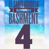 El Santi Agudelo - Caribbean Bashment 4 by El Santi Agudelo