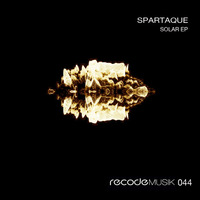 Spartaque - Solar EP [Recode Musik]