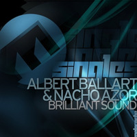 Brilliant Sound (Original Mix)Albert Ballart by Albert Ballart