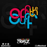 Off the Cuff Mix Series "Carnival Bug edition" by SuprStirlz
