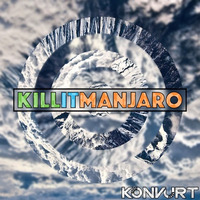 Kill-It-Manjaro by Konvurt
