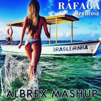 Ráfaga - Mentirosa (ALBREX MASHUP) by ALBREXdj