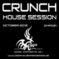 HOUSE SESSION Okt 2015 [DHP021] by CRUNCH