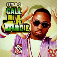 Stylo-G - Call Mi A Yardie (Chong X &amp; Dj MeSs Moombashment Remix) by Dj MeSs