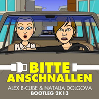 Rave Allstars - Bitte Anschnallen (Alex B-Cube &amp; Natalia Dolgova Bootleg) by Alex B-Cube