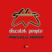 Molella - Discotek People ( Prevale Remix ) by Prevale