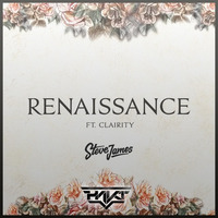 Renaissance (ft. Clairity) [HAKT Remix] VOTE to DL by PERRI