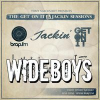 The Get On It &amp; Jackin' Sessions - The Wideboys (08.03.16) by Tony SlackShot