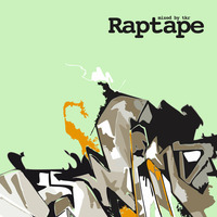 RAPTAPE mixed by TKR by TKR Art // blackeightytwo
