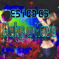 Sex in Zero Gravity - Make A Move (feat. Kyle Monroe) by GOAThive