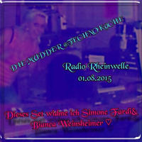 Die Mudder@Technoküche 01.08.2015 Radio Rheinwelle by Die Mudder